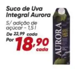 Dia Aurora - suco de uva integral oferta