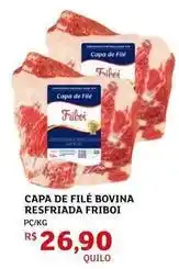 Assaí Atacadista Friboi - capa de file bovina resfriada oferta