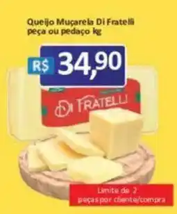 Supermercados Savegnago Queijo Muçarela Di Fratelli oferta