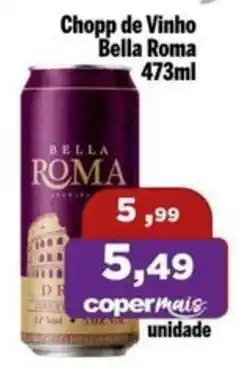 Copercana Chopp de Vinho Bella Roma oferta