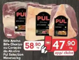 Supermercados Princesa Bife Ancho Bife Chorizo ou Coração da Alcatra Pul Selection Minerva oferta
