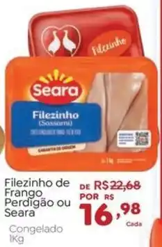 Novo Atacarejo Fileizinho de Frango Perdigão ou Seara oferta