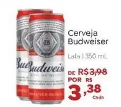 Novo Atacarejo Cerveja Budweiser oferta