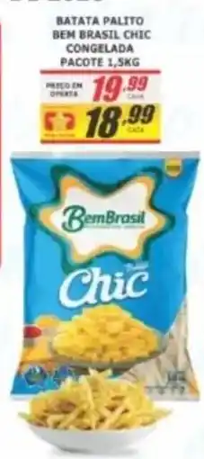 Super Varejista batata palito bem brasil chic oferta
