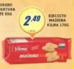 Super Varejista Biscoito maisena vilma oferta