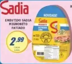 Super Varejista Embutido sadia mignoneto fatiado oferta