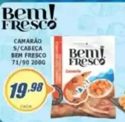 Super Varejista Camarão s/cabeça bem fresco oferta
