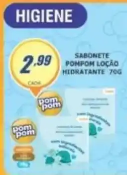 Super Varejista Sabonete pom pom loção hidratante oferta