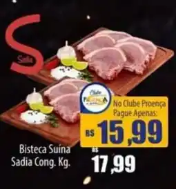 Proença Supermercados Bisteca Suína Sadia Cong. Kg oferta