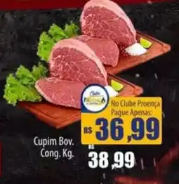 Proença Supermercados Cupim Bov. Cong. Kg. oferta