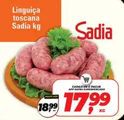 Safra Supermercados Linguica toscana sadia kg oferta