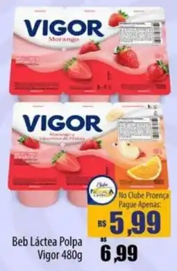 Proença Supermercados Beb Láctea Polpa Vigor oferta