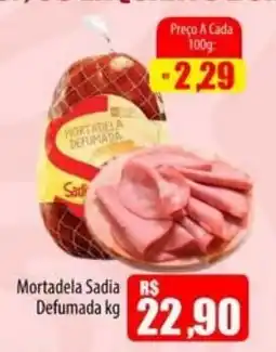 Proença Supermercados Mortadela Sadia Defumada oferta
