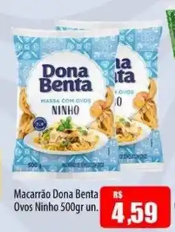 Proença Supermercados Macarrão dona benta ovos ninho oferta