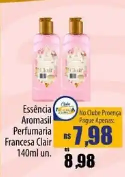 Proença Supermercados Essência aromasil perfumaria francesa clair oferta