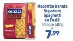 Supermercados Jau Serve Macarrão renata superiore spaghetti ou fusilli oferta