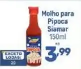 Supermercados Jau Serve molho para pipoca siamar oferta
