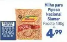 Supermercados Jau Serve Milho para Pipoca Nacional Siamar oferta