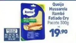 Supermercados Jau Serve Queijo Mussarela Itambé Fatiado Cry oferta
