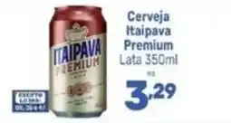 Supermercados Jau Serve Cerveja Itaipava Premium oferta