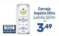 Supermercados Jau Serve Cerveja Império Ultra oferta