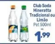 Supermercados Jau Serve Club Soda Mineratta Tradicional ou Limão oferta