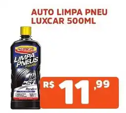 Supermercados Pague Menos Auto limpa pneu luxcar oferta