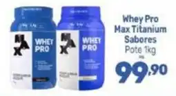 Supermercados Jau Serve Whey Pro Max Titanium Sabores oferta