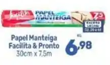 Supermercados Jau Serve Papel Manteiga Facilita & Pronto oferta