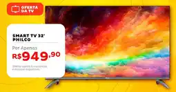 Casa e Vídeo smart tv 32' philco oferta