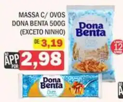 Supermercados Mendonça Massa c/ ovos dona benta oferta