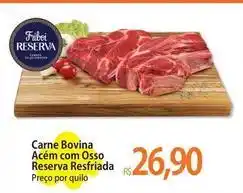 Atacadão Friboi - carne bovina acem com osso reserva resfriada oferta