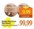 Atacadão Queijo meia cura zero oferta