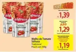Atacadão Sófruta - molho de tomate oferta