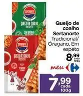 Carrefour Sertanorte - queijo de coalho tradicional oferta