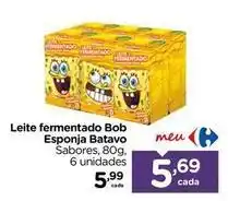 Carrefour Batavo - leite fermentado bob esponja oferta