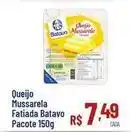 Max Atacadista Batavo - queijo mussarela fatiada oferta