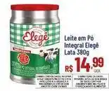 Max Atacadista Elegê - leite em pó integral oferta