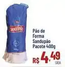 Max Atacadista De - pão de forma oferta