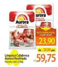Atacadão Aurora - linguiça calabresa refriada oferta