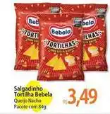 Atacadão Bela - salgadinho tortilha oferta
