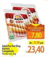 Atacadão Aurora - salsicha hot dog congelada oferta