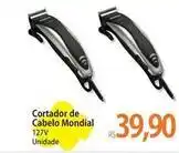 Atacadão De - cortador de cabelo mondial oferta