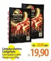 Atacadão Aurora - linguiça congelada oferta