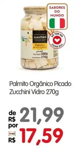 Zona Sul Palmito orgânico picado zucchini vidro oferta