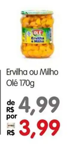 Zona Sul Ervilha ou Milho Olé oferta