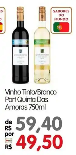 Zona Sul Vinho Tinto/Branco Port Quinta Das Amoras oferta
