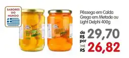 Zona Sul Pêssego em Calda Grego em Metade ou Light Delphi oferta