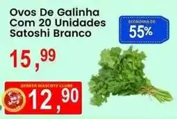 Federzoni Supermercados Ovos De Galinha Com 20 Unidades Satoshi Branco oferta