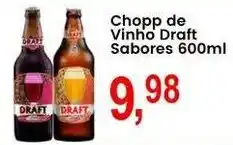 Federzoni Supermercados Chopp de Vinho Draft Sabores oferta